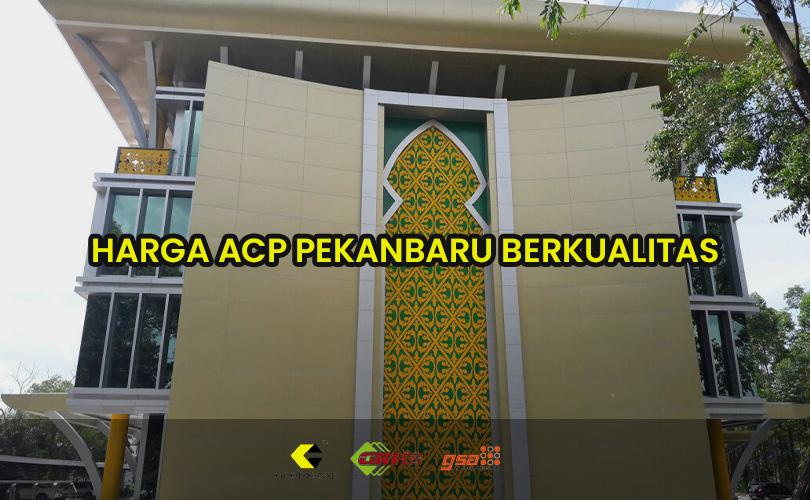 harga acp pekanbaru