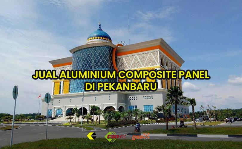 jual acp pekanbaru