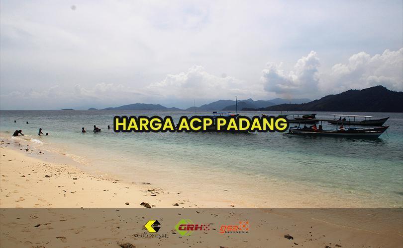 Harga ACP Padang