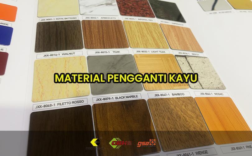 material pengganti kayu