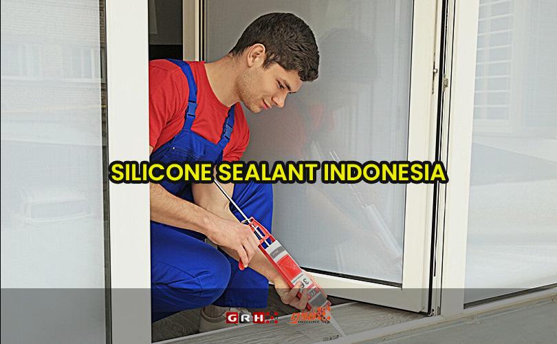 Silicone Sealant Indonesia