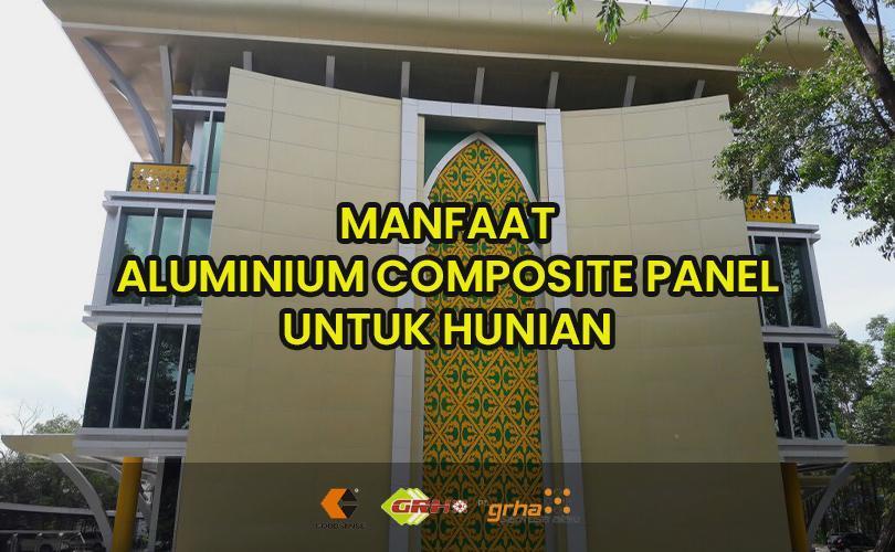 manfaat aluminium composite panel