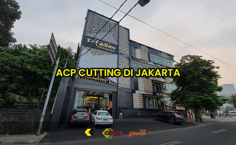 acp cutting jakarta