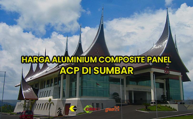 harga acp di sumbar