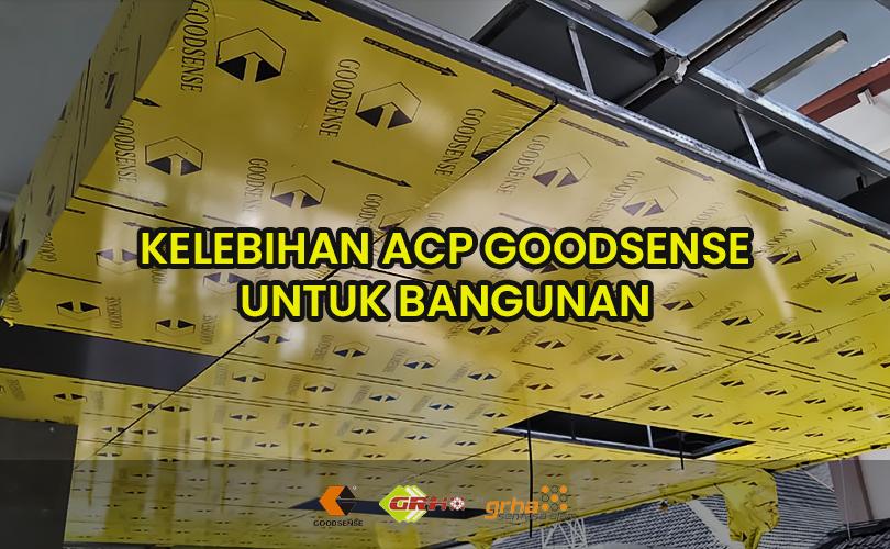 kelebihan acp goodsense