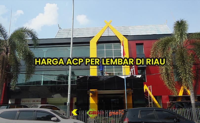 harga acp per lembar riau