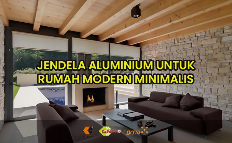 jendela aluminium minimalis modern