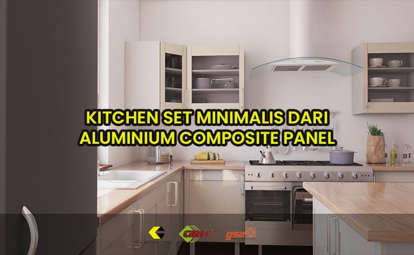 kitchen set aluminium minimalis