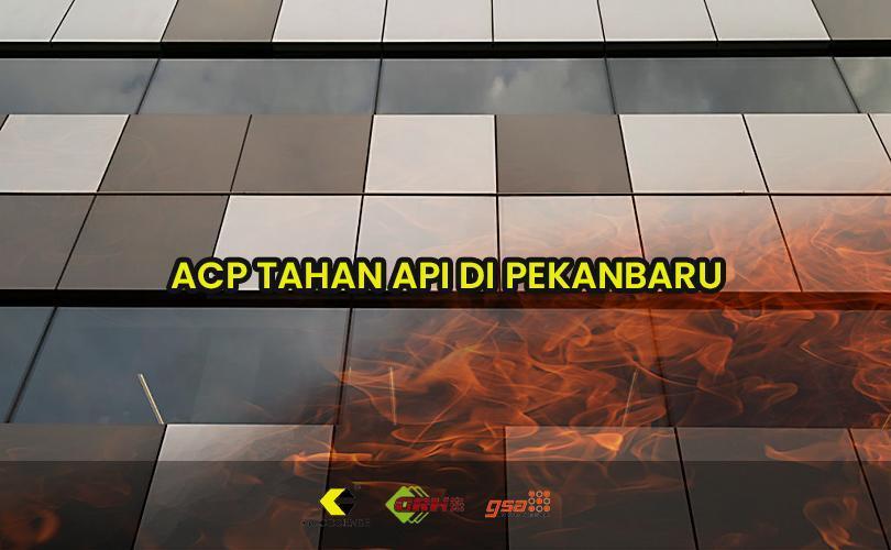 acp tahan api pekanbaru