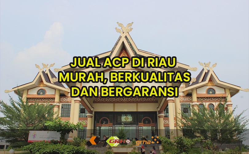 jual acp di riau