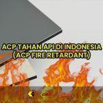 acp tahan api