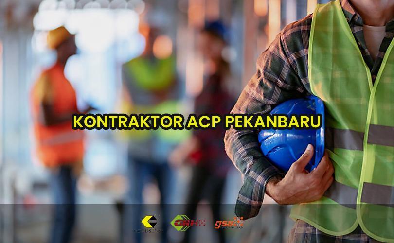 kontraktor acp pekanbaru