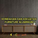 furniture aluminium