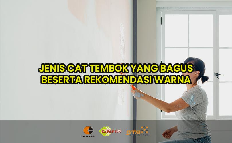 Cat Tembok yang Bagus