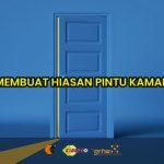 membuat hiasan pintu kamar