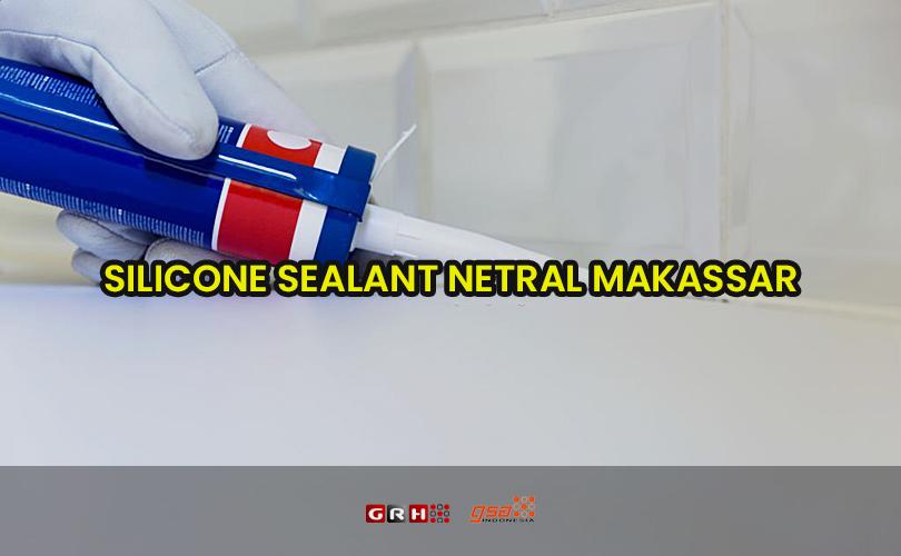 silicone sealant netral makassar