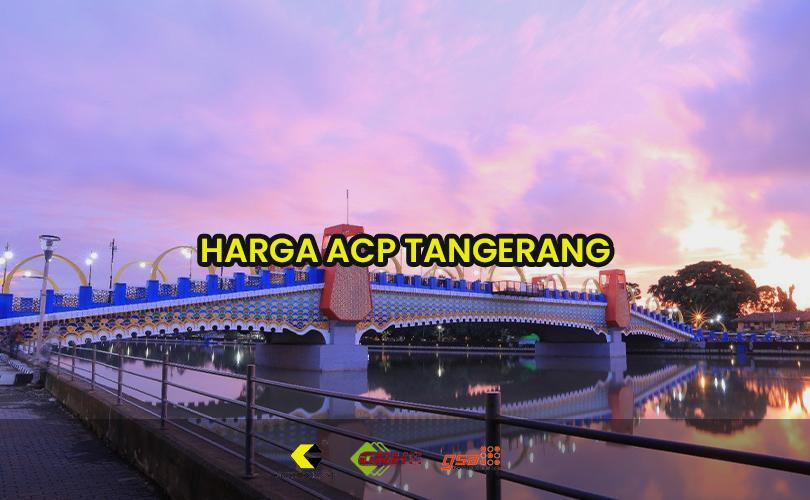 harga acp tangerang