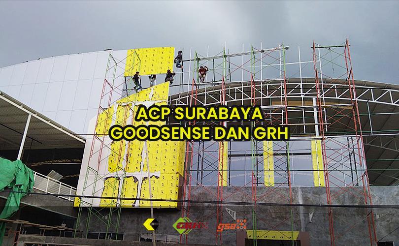 acp surabaya goodsense grh