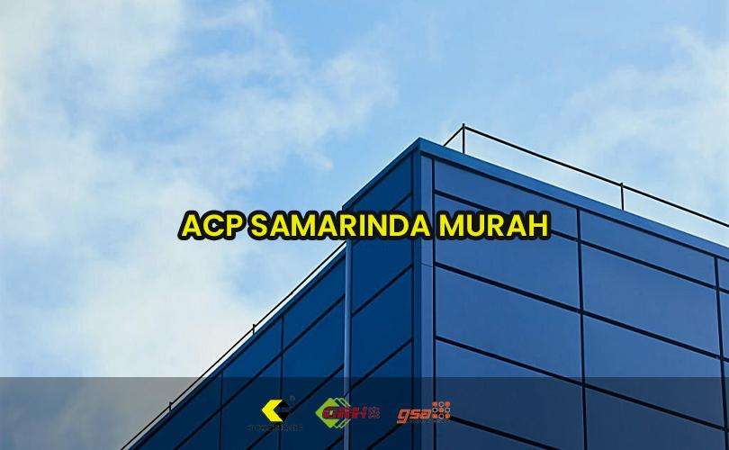 acp samarinda murah