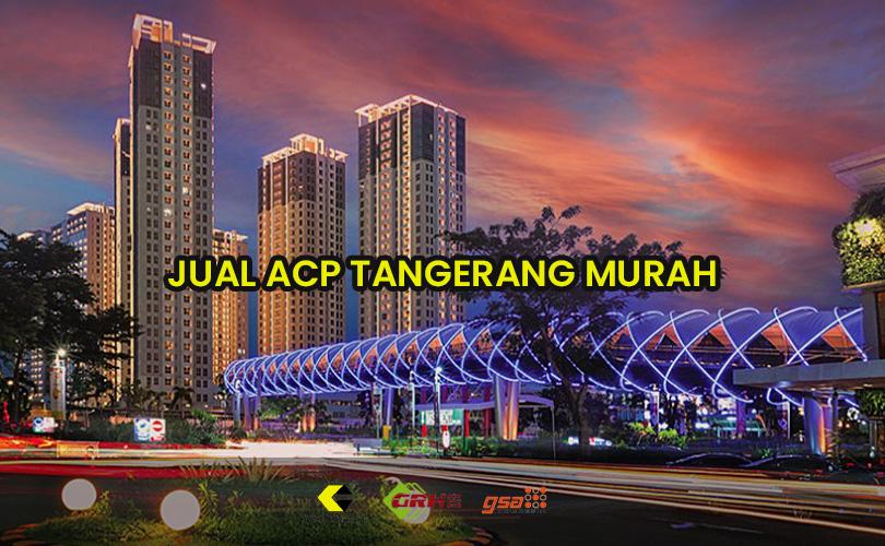 jual acp tangerang