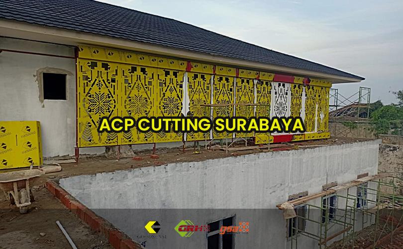 acp cutting surabaya