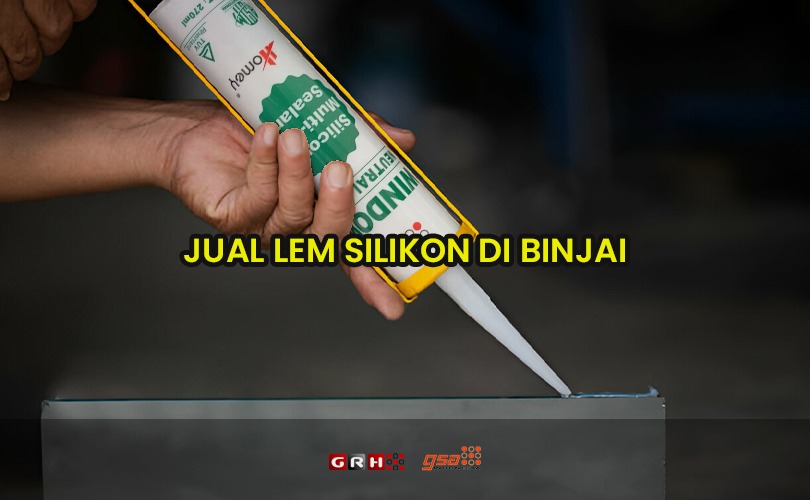 jual lem silikon di binjai