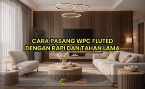 cara pasang WPC fluted