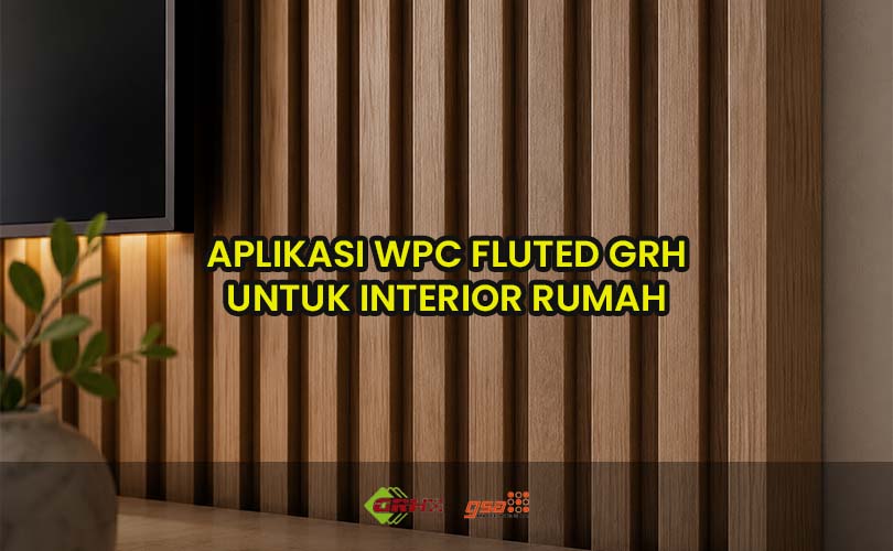 aplikasi wpc fluted grh