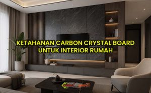 ketahanan carbon crystal board